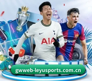 乐鱼网页版围绕看球场景设计的核心服务 - LEYU